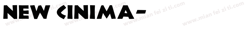 new cinima字体转换